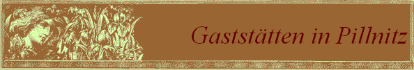 Gaststätten in Pillnitz