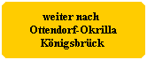 weiter nach
Ottendorf-Okrilla
Königsbrück