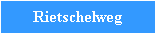 Rietschelweg