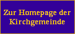 Zur Homepage der Kirchgemeinde