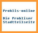 Prohlis-online

Die Prohliser
Stadtteilseite