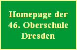 Homepage der 46. Oberschule Dresden